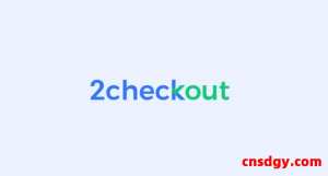 2025 年2Checkout全球支付详解：币种、费用、提现操作全覆盖